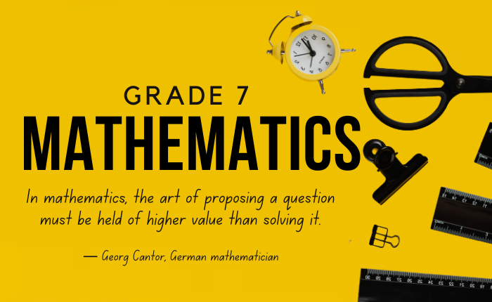 Grade 7 – Mathematics