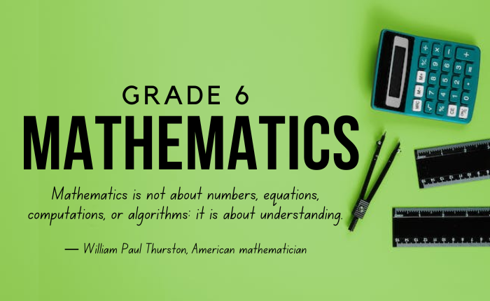 Grade 6 – Mathematics